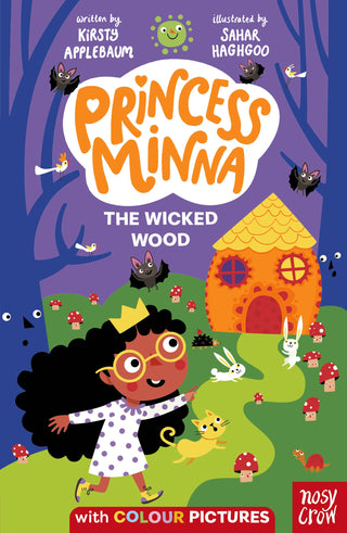 The Wicked Wood: Princess Mina Book 5