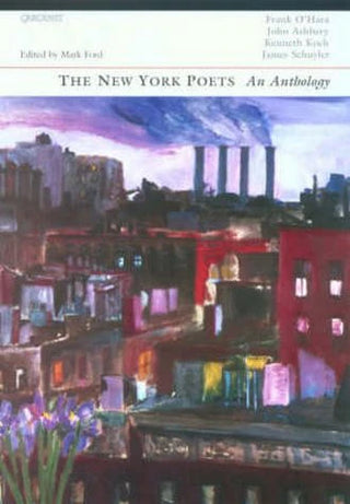 The New York Poets : An Anthology