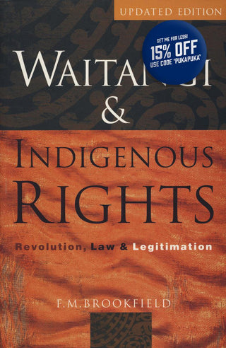 Waitangi and Indigenous Rights: Revolution Law and Legitimation