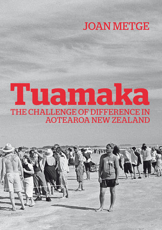 Tuamaka : The Challenge of Difference in Aotearoa New Zealand