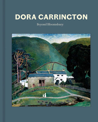 Dora Carrington : Beyond Bloomsbury