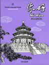 Ni Hao 4  : Advanced Level: Student Textbook + eText