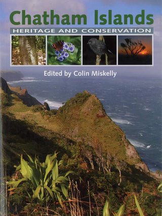 Chatham Islands : Heritage and Conservation