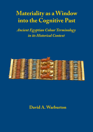Materiality as a Window into the Cognitive  Past
