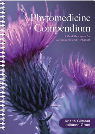 Phytomedicine Compendium : A Desk Resource for Naturopaths and Herbalists