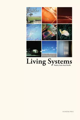 Living Systems : Poetry from Asia Pacific