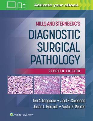 Mills and Sternberg's Diagnostic Surgical Pathology : 2 vol set