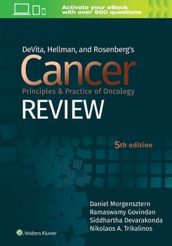 DeVita Hellman and Rosenberg's Cancer : Principles and Practice of Oncology : Review