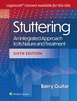 Stuttering : An Integrated Approach to Its Nature and Treatment