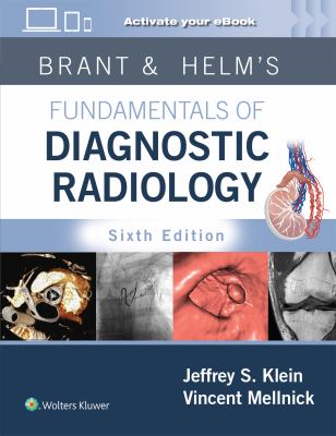 Brant and Helms' Fundamentals of Diagnostic Radiology: Print + EBook with Multimedia