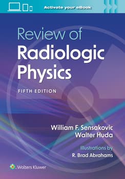 Review of Radiologic Physics: Print & EBook with Multimedia