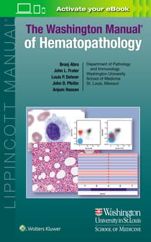 The Washington Manual of Hematopathology