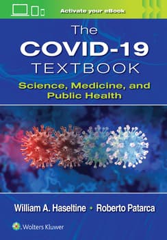 The COVID-19 Textbook Science Medicine and Public Health