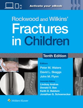 Rockwood and Green's Fractures in Children