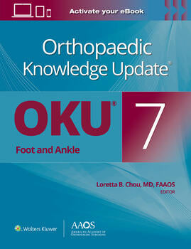 Orthopaedic Knowledge Update : Foot and Ankle