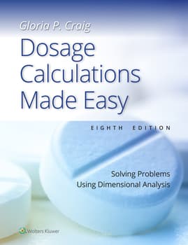 Clinical Calculations Made Easy : Solving Problems Using