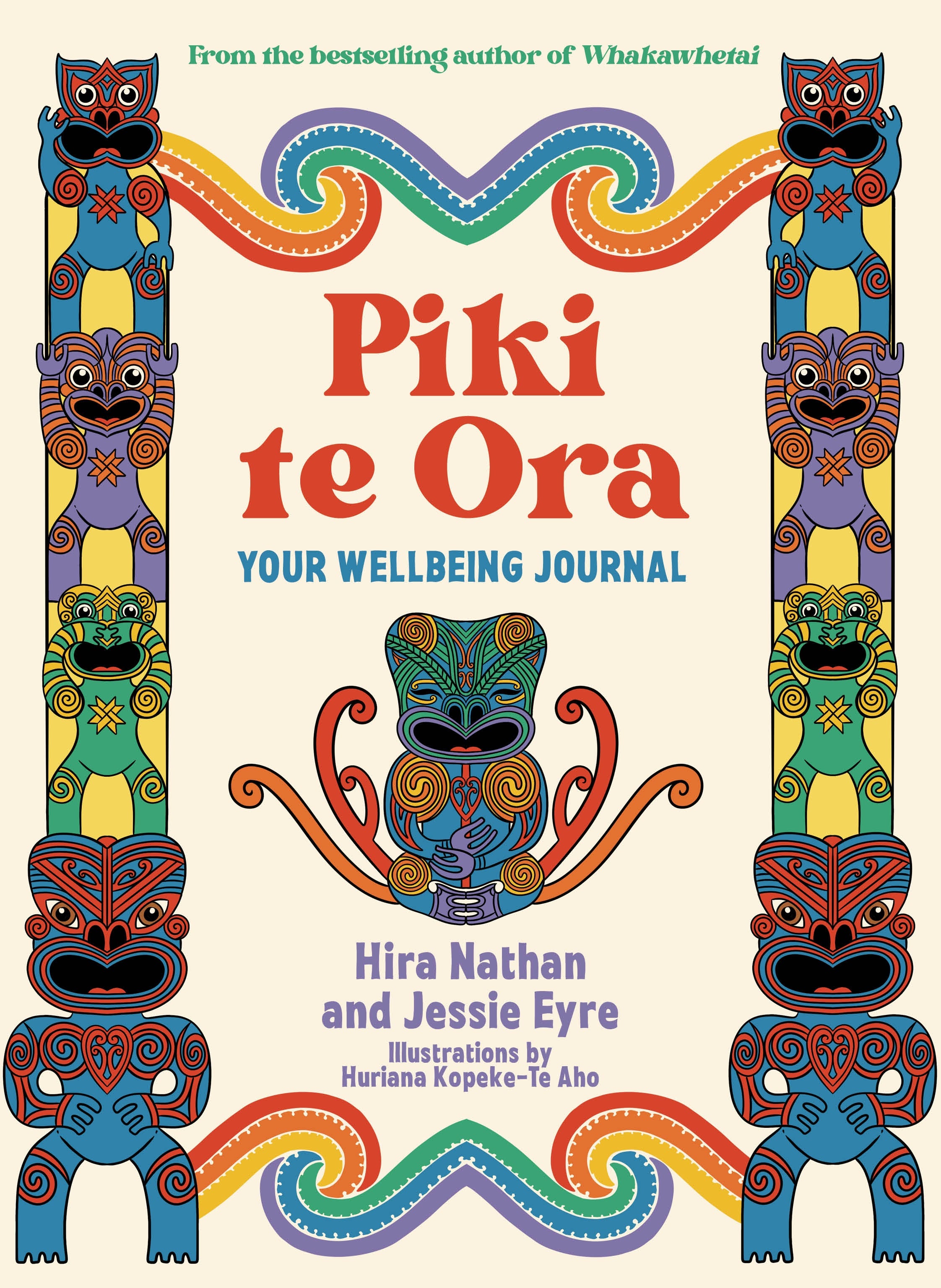 Piki te Ora : Your Wellbeing Journal