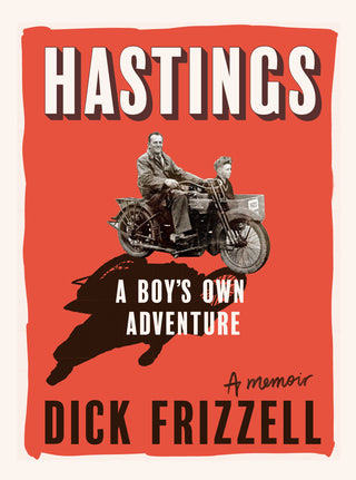 Hastings : A Boy's Own Adventure