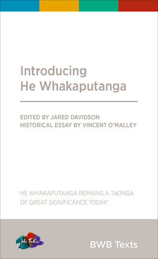 Introducing He Whakaputanga: He Tohu