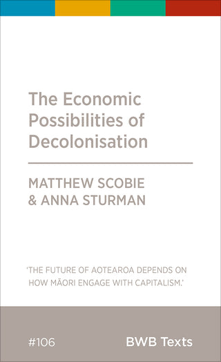 The Economic Possibilities of Decolonisation