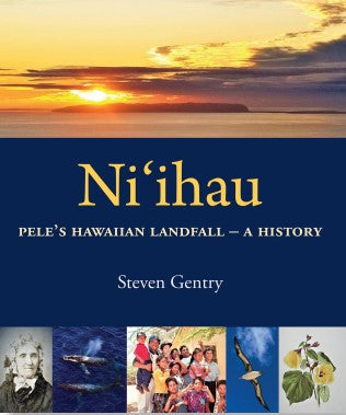 Ni-ihau : Pele-s Hawaiian Landfall : a History