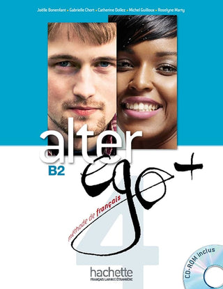 Alter Ego +4 : Livre de l-eleve + CD-ROM B2