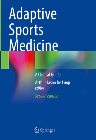 Adaptive Sports Medicine : A Clinical Guide