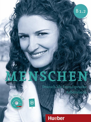 Menschen B1.2 : Arbeitsbuch mit Audio-CD