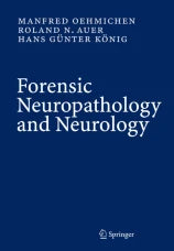 Forensic Neuropathology and Associated Neurology