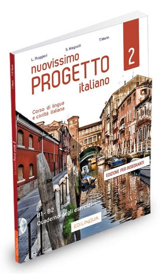 Nuovissimo Progetto italiano 2 - Quaderno degli esercizi, edizione per insegnanti (+ 1 CD audio) : B1 - B2