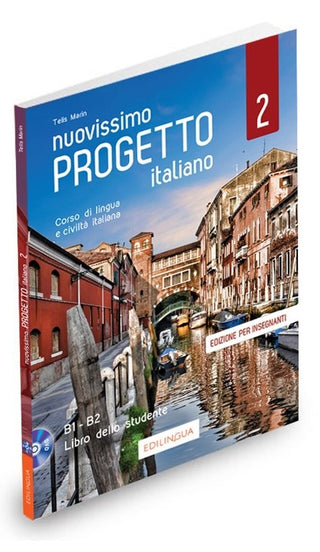 Nuovissimo Progetto italiano 2 - Libro dello studente, edizione per insegnanti (+ 1 DVD) : B1 - B2