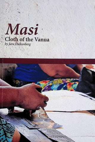 Masi: Cloth of The Vanua