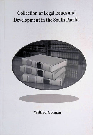 Collection of Legal Issues and Development in the South Pacific