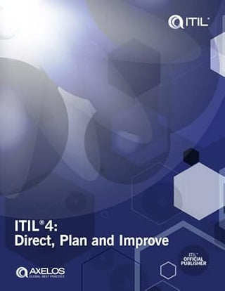 ITIL 4 : Direct Plan and Improve by Axelos Guidance Manual 2022