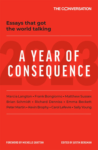 2023 : A Year of Consequence