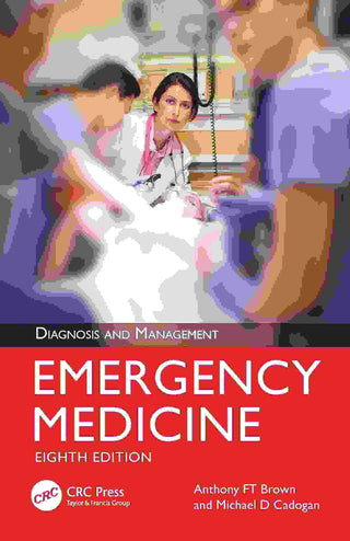 Emergency Medicine : Diagnosis and Management