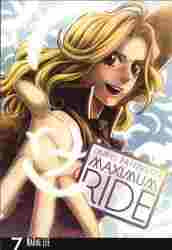 Maximum Ride : The Manga Series Volume 7