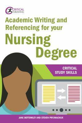 Academic Writing and Referencing for Your Nursing Degree