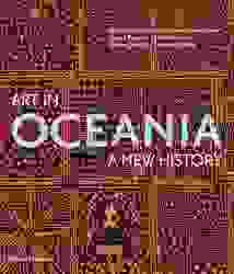 Art in Oceania : A New History