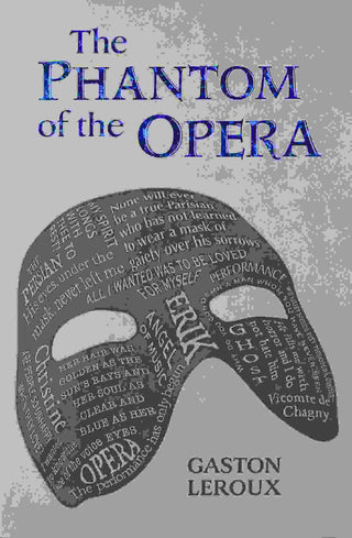 The Phantom of the Opera