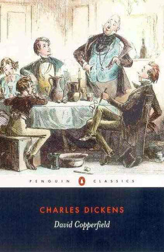 David Copperfield : Penguin Classics