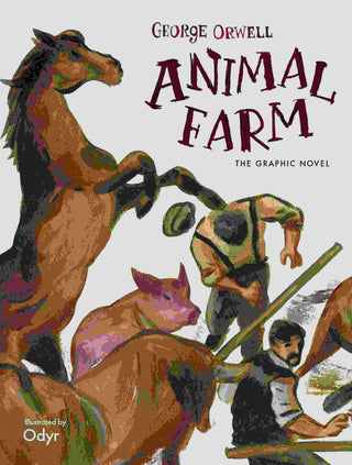 Animal Farm : The Graphic Novel