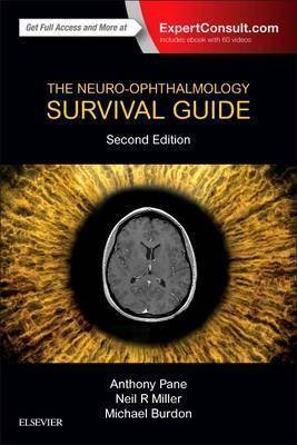 The Neuro-Ophthalmology Survival Guide