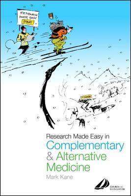 Research Made Easy in Complementary and Alternative Medicine