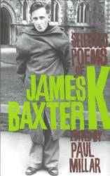 Selected Poems of James K Baxter