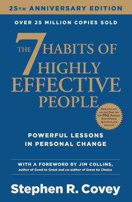 7 Habits of Highly Effective People Powerful Lessons in Personal Change