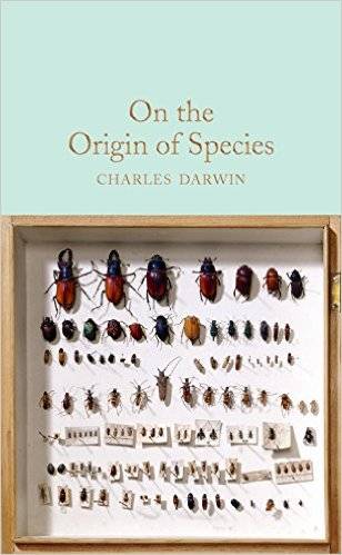 On the Origin of Species : Macmillan Collector-s Library