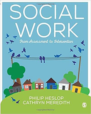 Social Work : From Assessment to Intervention