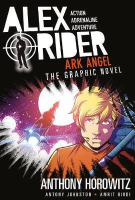 Ark Angel : The Graphic Novel : Alex Rider Book 6