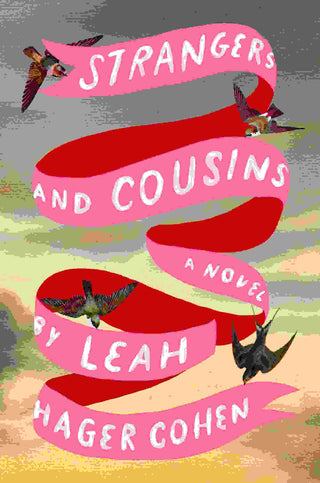 Strangers and Cousins : A Novel